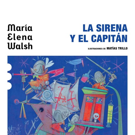 SIRENA Y EL CAPITAN SIRENA Y EL CAPITAN