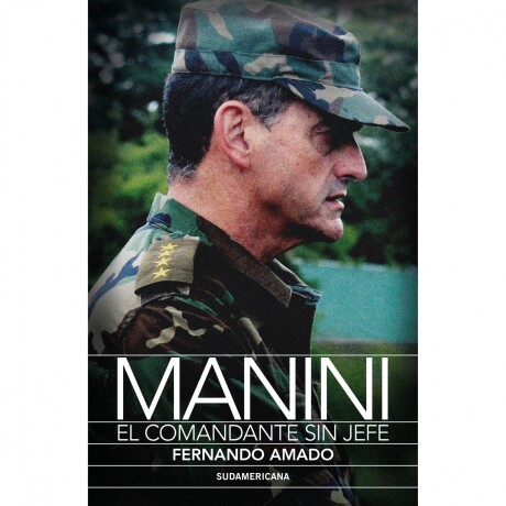 Libro Manini el Comandante sin Jefe Fernando Amado 001