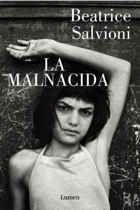 LA MALNACIDA LA MALNACIDA