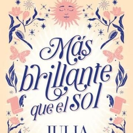 MAS BRILLANTE QUE EL SOL MAS BRILLANTE QUE EL SOL