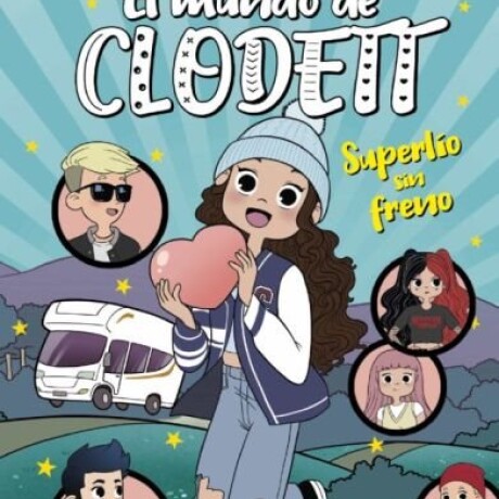 EL MUNDO DE CLODETT 12 SUPERLIO SIN FRENO EL MUNDO DE CLODETT 12 SUPERLIO SIN FRENO