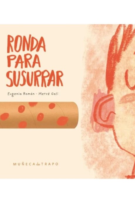 RONDA PARA SUSURRAR RONDA PARA SUSURRAR