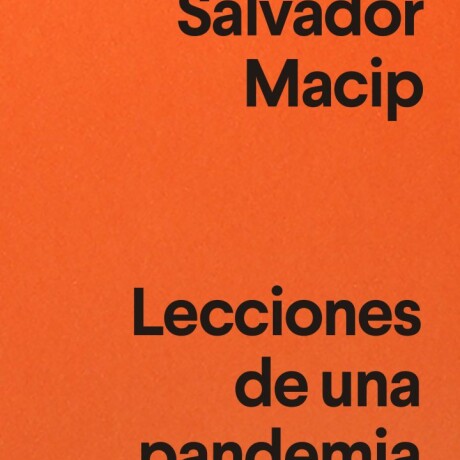 LECCIONES DE UNA PANDEMIA LECCIONES DE UNA PANDEMIA