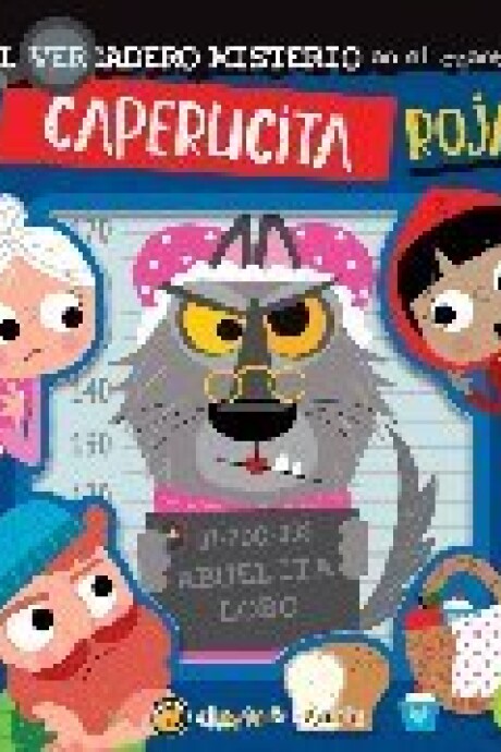 EL VERDADERO MISTERIO EN EL CUENTO CAPERUCITA ROJA EL VERDADERO MISTERIO EN EL CUENTO CAPERUCITA ROJA