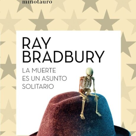 LA MUERTE ES UN ASUNTO SOLITARIO LA MUERTE ES UN ASUNTO SOLITARIO