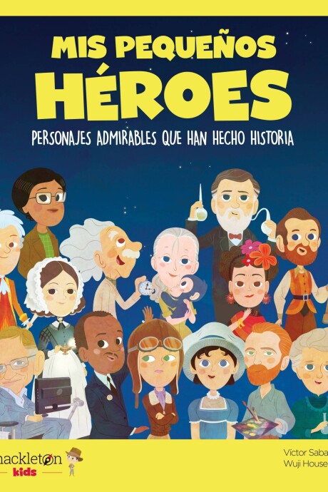 MIS PEQUEÑOS HEROES MIS PEQUEÑOS HEROES