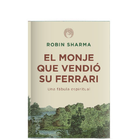 Libro el Monje Que Vendio su Ferrari Robin Sharma 001
