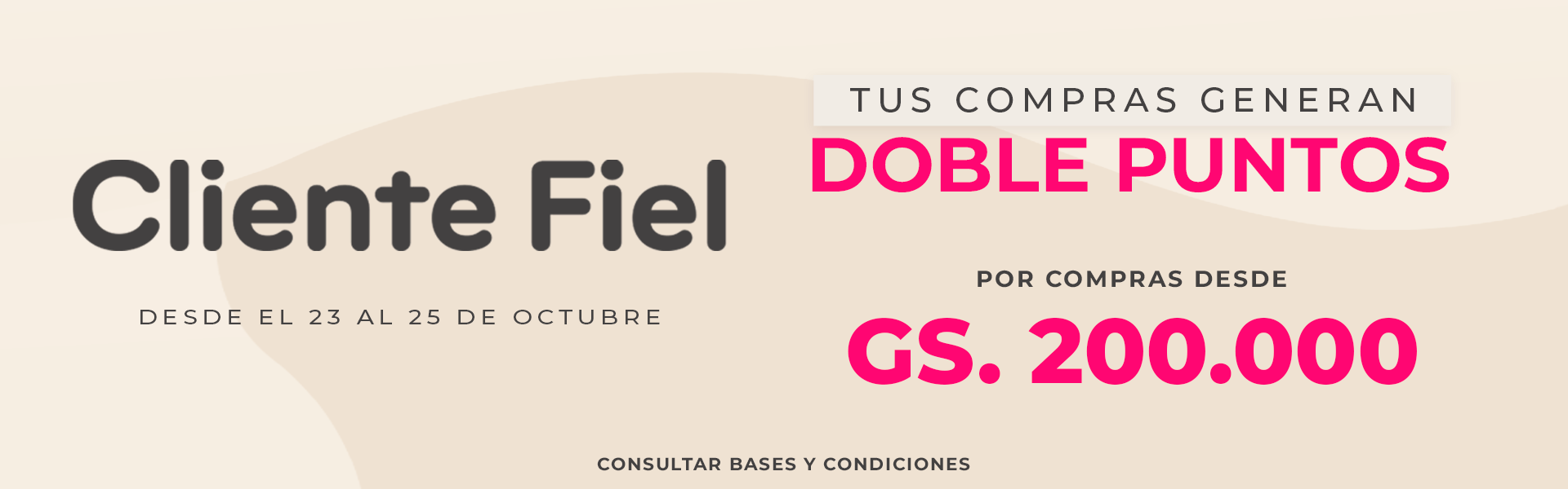 CLIENTE FIEL DOBLE PUNTOS