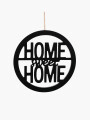 CARTEL COLGANTE DECORATIVO HOME NEGRO
