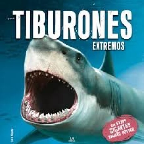 TIBURONES EXTREMOS TIBURONES EXTREMOS