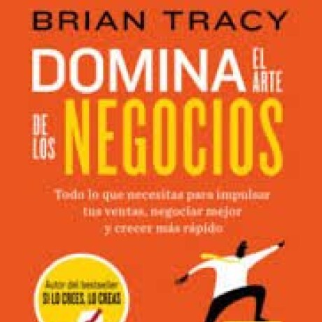 DOMINA EL ARTE DE LOS NEGOCIOS DOMINA EL ARTE DE LOS NEGOCIOS