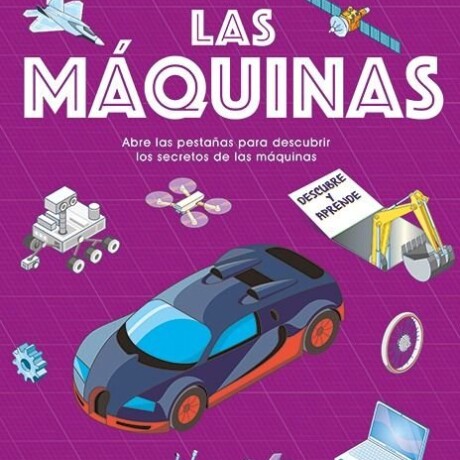 LAS MAQUINAS LAS MAQUINAS