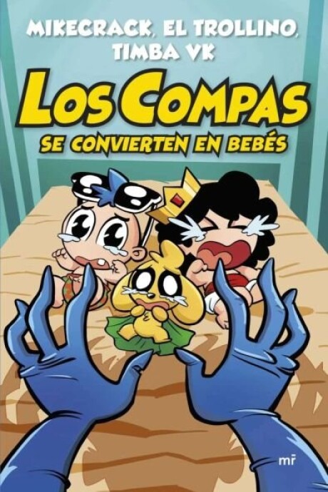 LOS COMPAS SE CONVIERTEN EN BEBES LOS COMPAS SE CONVIERTEN EN BEBES
