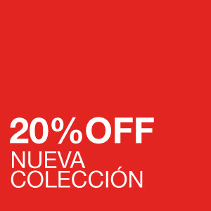 20% OFF NUEVA COLECCIÓN