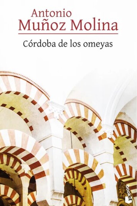 CORDOBA DE LOS OMEYAS CORDOBA DE LOS OMEYAS