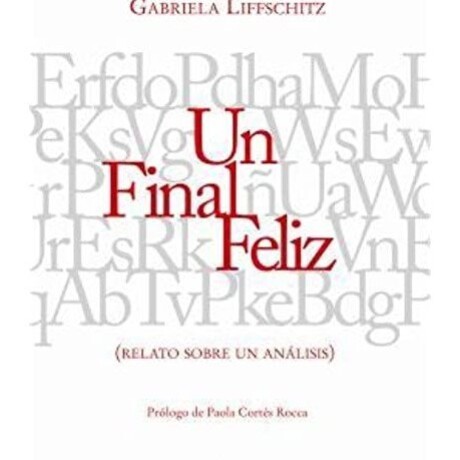 FINAL FELIZ, UN FINAL FELIZ, UN