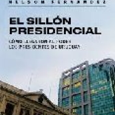 EL SILLON PRESIDENCIAL EL SILLON PRESIDENCIAL