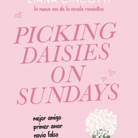 PICKING DAISIES ON SUNDAYS PICKING DAISIES ON SUNDAYS