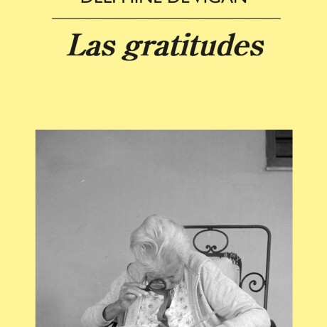 GRATITUDES, LAS GRATITUDES, LAS