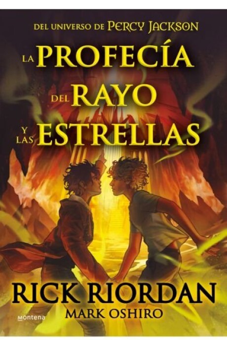 LA PROFECIA DEL RAYO Y LAS ESTRELLAS LA PROFECIA DEL RAYO Y LAS ESTRELLAS
