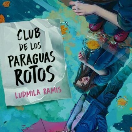 CLUB DE LOS PARAGUAS ROTOS CLUB DE LOS PARAGUAS ROTOS