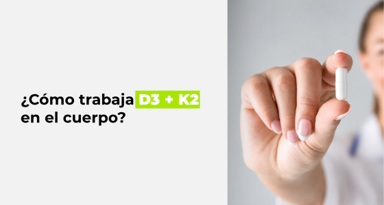 Vitamina D3 y K2: para qué sirven juntas