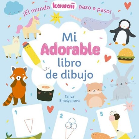 MI ADORABLE LIBRO DE DIBUJO MI ADORABLE LIBRO DE DIBUJO