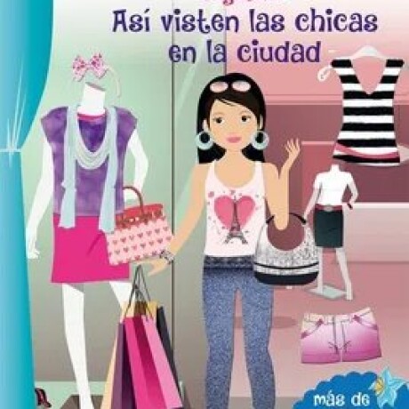 PEGATINAS - ASI VISTEN LAS CHICAS EN LA CIUDAD PEGATINAS - ASI VISTEN LAS CHICAS EN LA CIUDAD