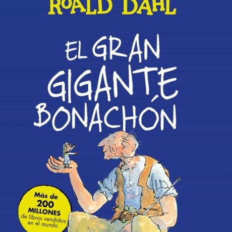 EL GIGANTE BONACHON EL GIGANTE BONACHON