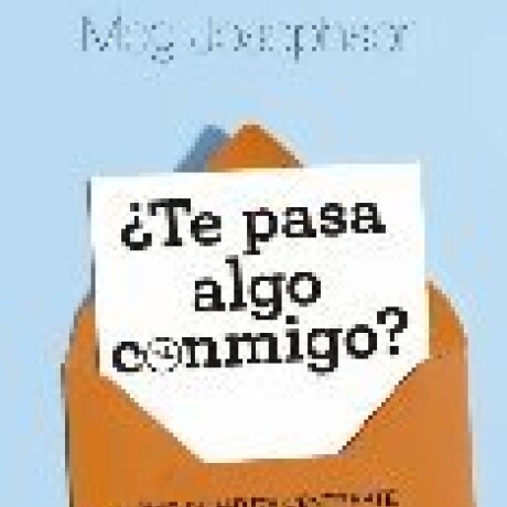 TE PASA ALGO CONMIGO TE PASA ALGO CONMIGO