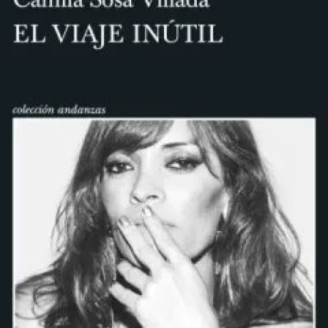 EL VIAJE INUTIL EL VIAJE INUTIL