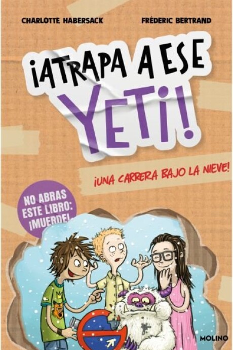 ATRAPA A ESE YETI 1 - UNA CARRERA BAJO LA NIEVE ATRAPA A ESE YETI 1 - UNA CARRERA BAJO LA NIEVE