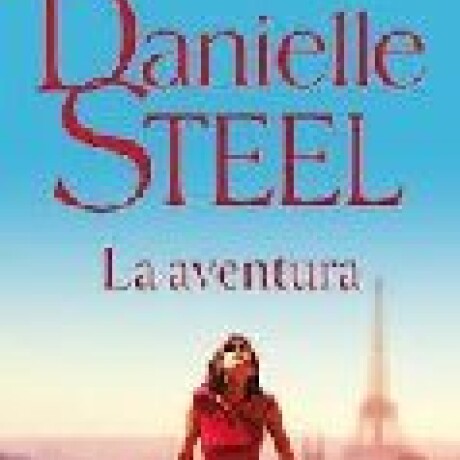 LA AVENTURA LA AVENTURA
