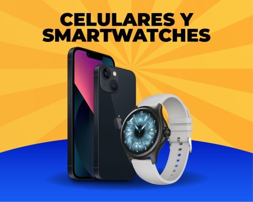 Celulares y Smartwatches