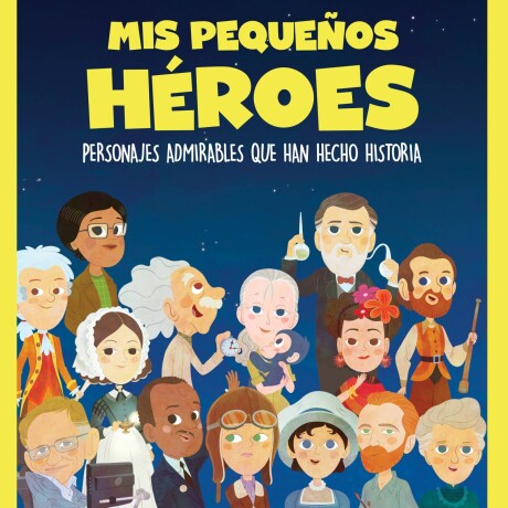 MIS PEQUEÑOS HEROES MIS PEQUEÑOS HEROES