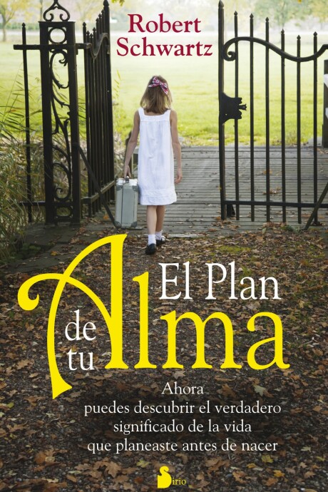 PLAN DE TU ALMA, EL PLAN DE TU ALMA, EL