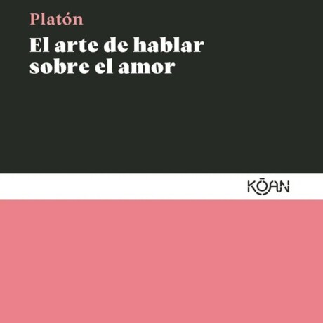 ARTE DE HABLAR SOBRE EL AMOR EL ARTE DE HABLAR SOBRE EL AMOR EL