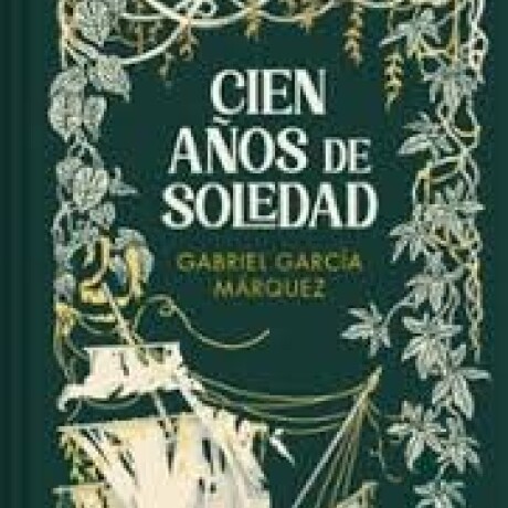 CIEN AÑOS DE SOLEDAD T.D. CIEN AÑOS DE SOLEDAD T.D.