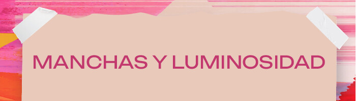 MANCHAS Y LUMINOSIDAD