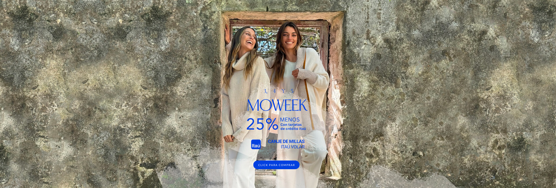 MOWEEK - 25%itau credito