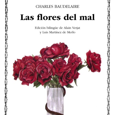 FLORES DEL MAL, LAS FLORES DEL MAL, LAS