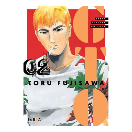 G.T.O. (Great Teacher Onizuka) - Tomo 2 G.T.O. (Great Teacher Onizuka) - Tomo 2