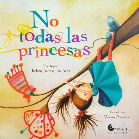 NO TODAS LAS PRINCESAS NO TODAS LAS PRINCESAS