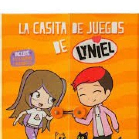LA CASITA DE JUEGOS DE LYNIEL LA CASITA DE JUEGOS DE LYNIEL