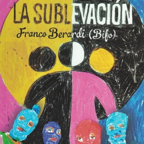 LA SUBLEVACION LA SUBLEVACION