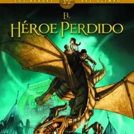 EL HEROE PERDIDO (LOS HEROES DEL OLIMPO #1) EL HEROE PERDIDO (LOS HEROES DEL OLIMPO #1)