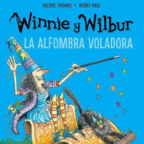 WINNIE Y WILBUR- LA ALFOMBRA VOLADORA WINNIE Y WILBUR- LA ALFOMBRA VOLADORA