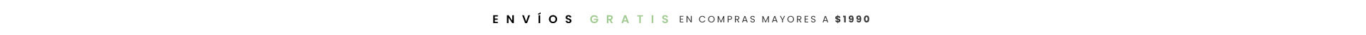 Envio Gratis en compras mayores a $1990