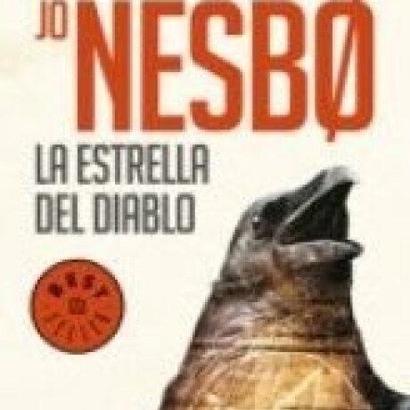 ESTRELLA DEL DIABLO, LA (HARRY HOLE 5) ESTRELLA DEL DIABLO, LA (HARRY HOLE 5)