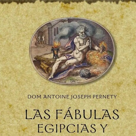 LAS FABULAS EGIPCIAS Y GRIEGAS LAS FABULAS EGIPCIAS Y GRIEGAS